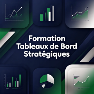 Formation Tableaux de Bord Stratégiques