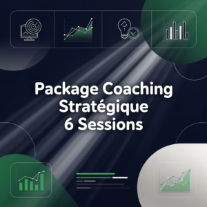 Package Coaching Stratégique 6 Sessions