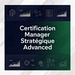 Certification Manager Stratégique Advanced