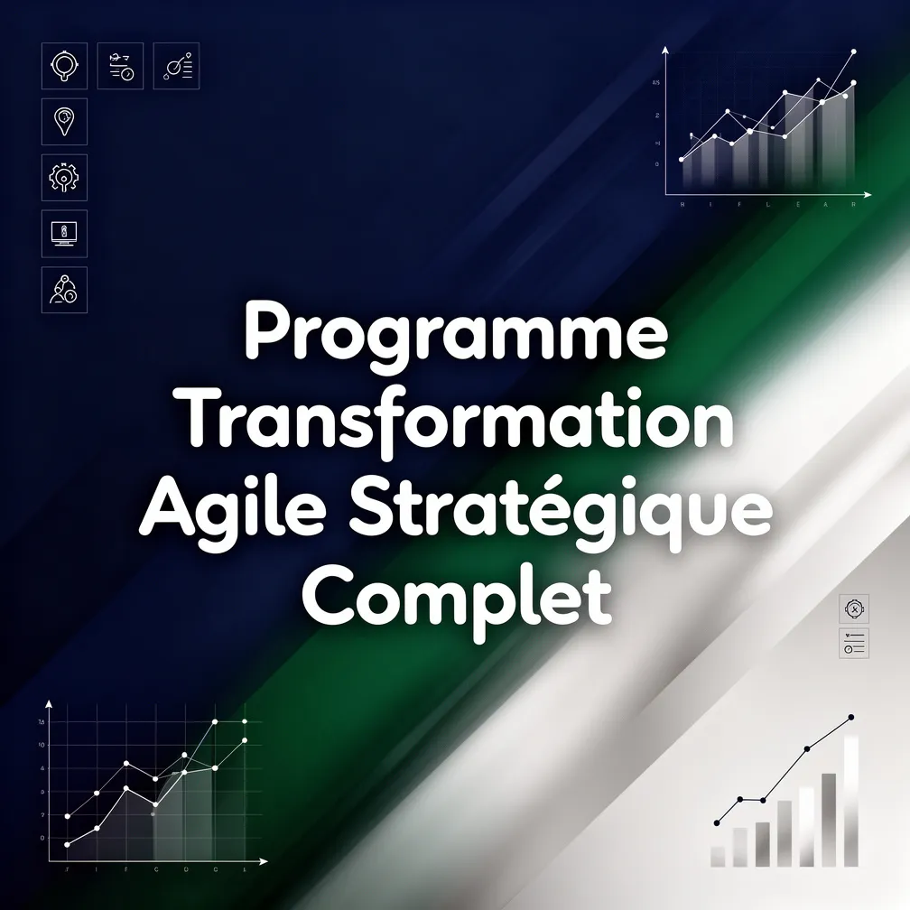 Programme Transformation Agile Stratégique Complet
