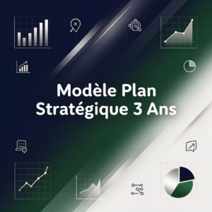 Modèle Plan Stratégique 3 Ans